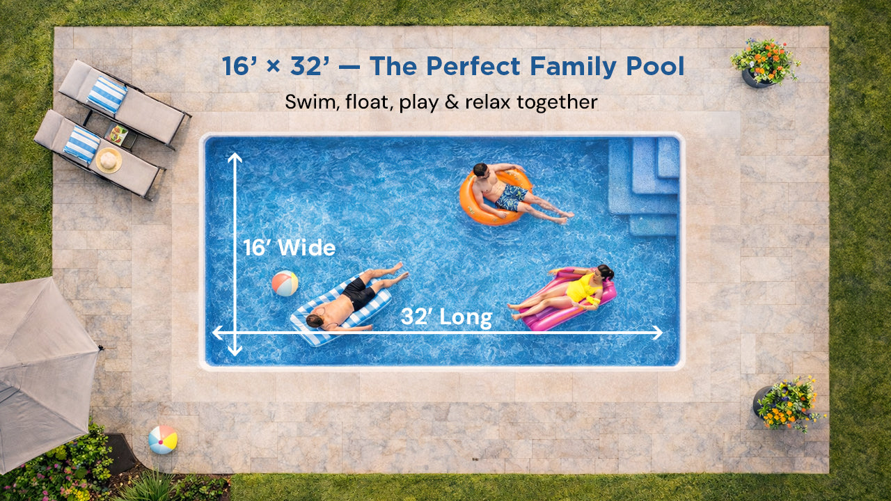 16’ × 32’ — Family Favorite